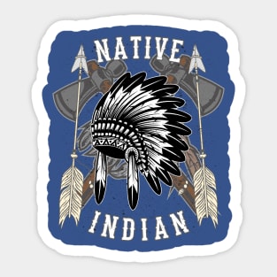 Native Indian For Indian Friends Sticker